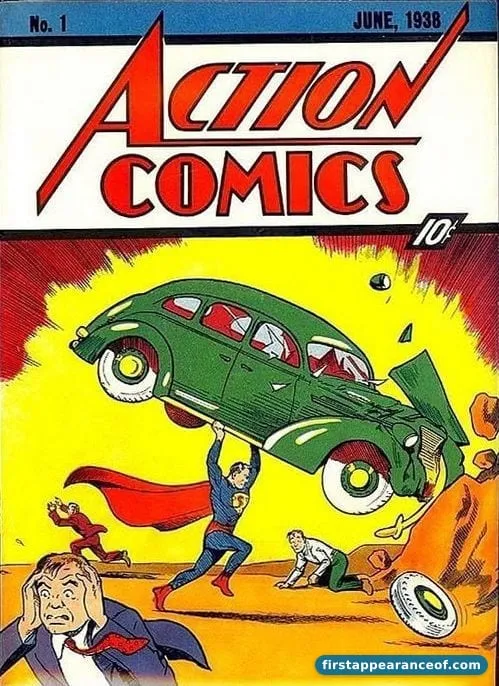 Superman first appearance in Action Comics #1