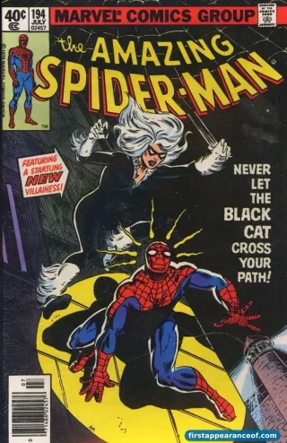The Amazing Spider-Man #194 (1979). Black Cat debuts. Marv Wolfman writes; Keith Pollard pencils.