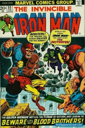 Iron Man #55 (1973). Drax debuts in the same issue as Thanos. Jim Starlin's first major Marvel writing credit.