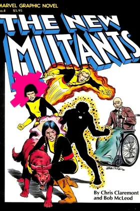 Marvel Graphic Novel #4 (1982). Bob McLeod cover art shows the original five New Mutants, Xavier's new class of teen mutants assembled to replace the now-adult original X-Men.