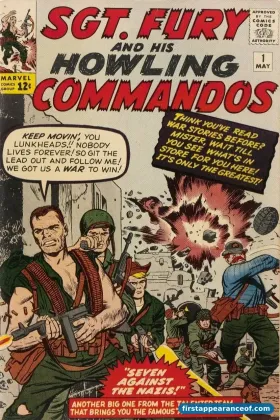 Sgt. Fury and His Howling Commandos #1 (1963). Nick Fury's first appearance as a World War II Army sergeant.