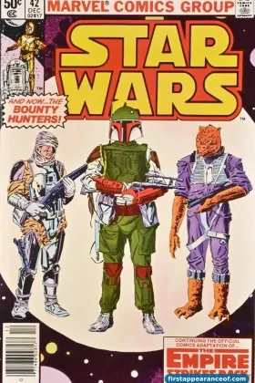 Star Wars #42 (1980). Marvel Comics. The Empire Strikes Back adaptation begins. Boba Fett's first canonical comic appearance.