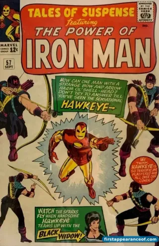 Tales of Suspense #57 (1964). Hawkeye debuts inside as an Iron Man antagonist.