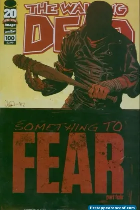 The Walking Dead #100 (2012). Negan and Lucille debut. One of the most-traded modern indie keys.