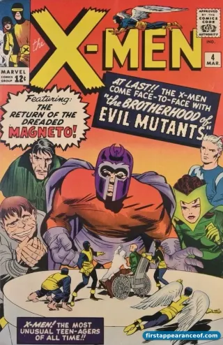 X-Men #4 (1964), the first Brotherhood of Mutants. Quicksilver and Scarlet Witch debut alongside Magneto's new lineup.